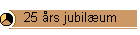 25 rs jubilum